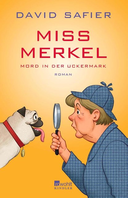 Miss Merkel: Mord in der Uckermark, David Safier - Paperback - 9783463406657