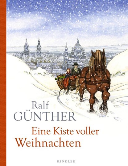 Eine Kiste voller Weihnachten, Ralf Günther - Gebonden - 9783463406978