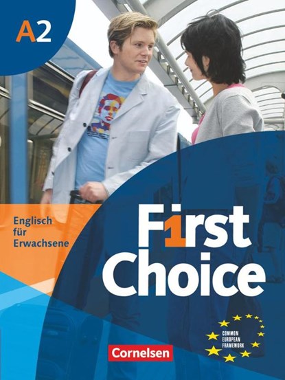 First Choice 2. Kursbuch mit Home Study-CD, Angela Lloyd ; John Stevens - Paperback - 9783464019498