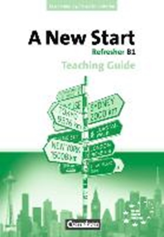 A New Start B1: Refresher. Teaching Guide mit Kopiervorlagen