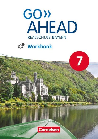 Go Ahead 7. Jahrgangsstufe - Ausgabe für Realschulen in Bayern - Workbook mit Audios online, James Abram - Paperback - 9783464311233
