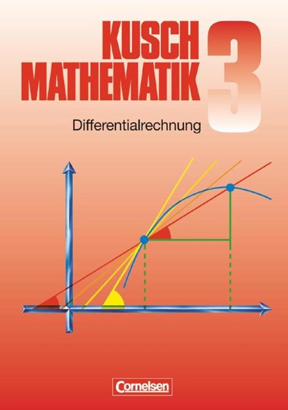 Mathematik 3. Differentialrechnung, Heinz Jung ; Ulrich Klein ; Lothar Kusch ; Hans-Joachim Rosenthal - Paperback - 9783464413036