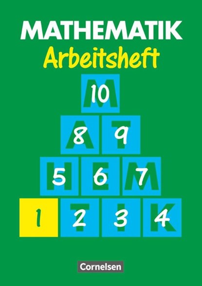 Mathematik 1. Arbeitsheft. Neue Ausgabe für Sonderschulen, Heribert Gathen ; Gertrud Gonsior ; Rolf Kirsch ; Marita Sommer - Gebonden - 9783464581414