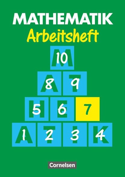 Mathematik 7. Arbeitsheft. Neue Ausgabe für Sonderschulen, Heribert Gathen ; Gertrud Gonsior ; Rolf Kirsch ; Marita Sommer - Gebonden - 9783464581476
