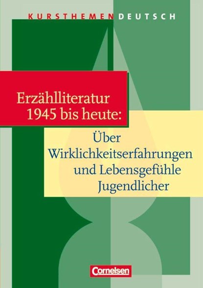 Kursthemen Deutsch. Kurzprosa: Jugendliche in der Gegenwartsliteratur. Schülerbuch, Deborah Mohr ; Alexander Joist - Paperback - 9783464609606