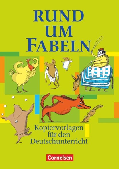 Rund um Fabeln, Ute Fenske ; Michaela Greisbach ; Donate Lindenhahn ; Christian Rühle - Paperback - 9783464615898