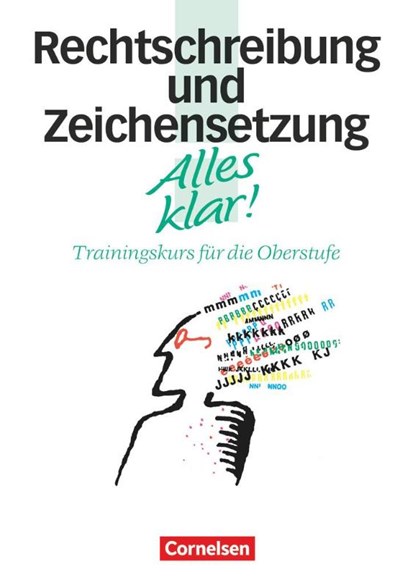 Alles klar! Rechtschreibung und Zeichensetzung, Ida Hackenbroch-Krafft - Paperback - 9783464616574