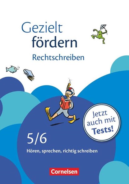 Gezielt fördern 5./6. Schuljahr. Rechtschreiben, Ellen Schulte-Bunert ; Eylem Cetinöz - Gebonden - 9783464626092