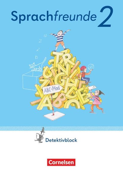 Sprachfreunde 2. Schuljahr. Detektivblock mit Aufgaben zum Fordern - Östliche Bundesländer und Berlin, Katrin Junghänel ; Susanne Kelch ; Andrea Knöfler - Paperback - 9783464803042