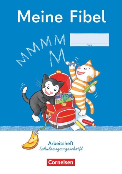 Meine Fibel 1. Schuljahr. Arbeitsheft in Schulausgangsschrift, Mariona Hoffmann ; Andrea Knöfler ; Liane Lemke ; Ines Materka - Paperback - 9783464806739