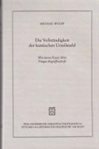 Die Vollständigkeit der kantischen Urteilstafel, WOLFF,  Michael - Gebonden - 9783465028116