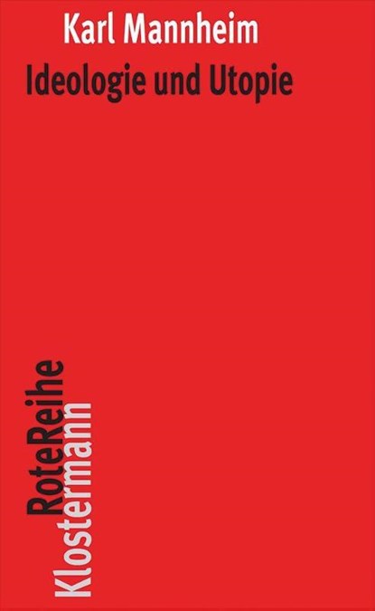 Ideologie und Utopie, Karl Mannheim - Paperback - 9783465042341