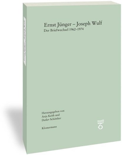 Ernst Jünger - Joseph Wulf, Anja Keith ; Detlev Schöttker - Paperback - 9783465043805