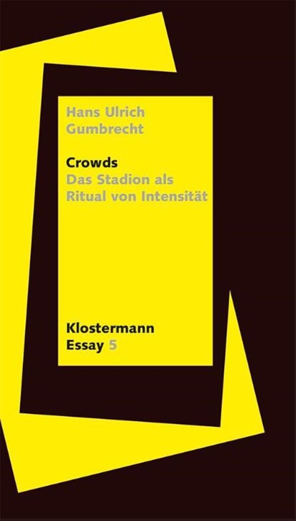 Crowds, Hans Ulrich Gumbrecht - Paperback - 9783465043850