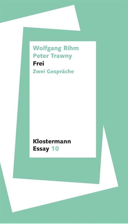 Frei, Wolfgang Rihm ; Peter Trawny - Paperback - 9783465046189