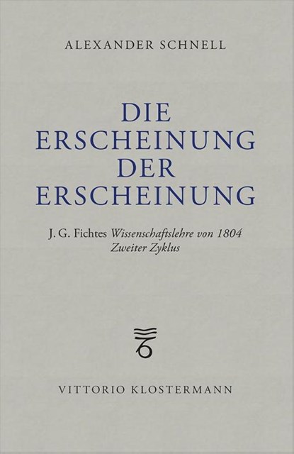 Die Erscheinung der Erscheinung, Alexander Schnell - Paperback - 9783465046318