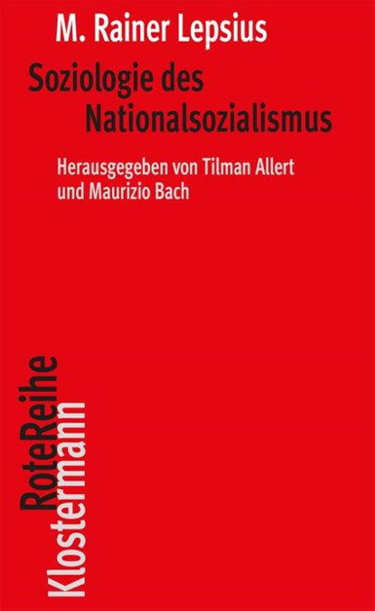 Soziologie des Nationalsozialismus, M. Rainer Lepsius - Paperback - 9783465046325