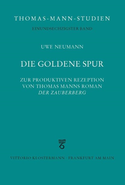 Die goldene Spur, Neumann - Gebonden - 9783465047346