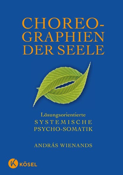 Choreographien der Seele, András Wienands - Gebonden - 9783466307036