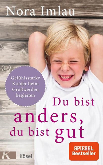 Du bist anders, du bist gut, Nora Imlau - Gebonden - 9783466311286