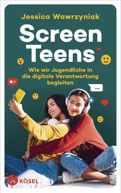 Screen Teens, Jessica Wawrzyniak - Paperback - 9783466311965