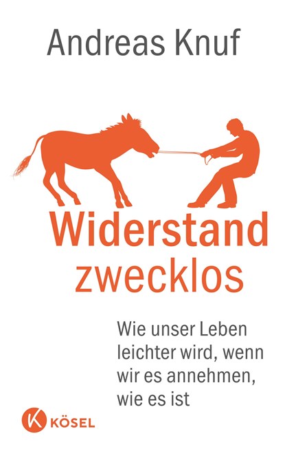 Widerstand zwecklos, Andreas Knuf - Paperback - 9783466347124