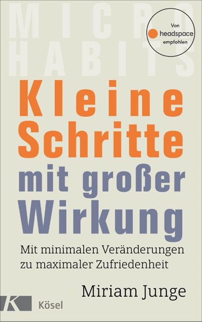 Kleine Schritte mit großer Wirkung, Miriam Junge - Paperback - 9783466347506
