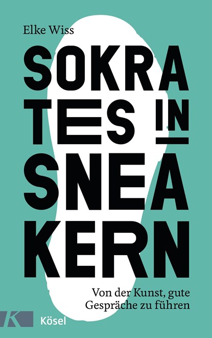 Sokrates in Sneakern, Elke Wiss - Paperback - 9783466347711