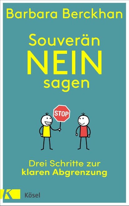 Souverän nein sagen, Barbara Berckhan - Paperback - 9783466347902