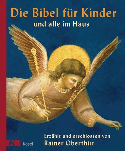 Die Bibel für Kinder und alle im Haus, Rainer Oberthür - Gebonden - 9783466366682