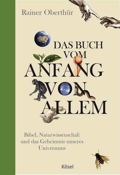 Das Buch vom Anfang von allem, Rainer Oberthür - Gebonden - 9783466371273