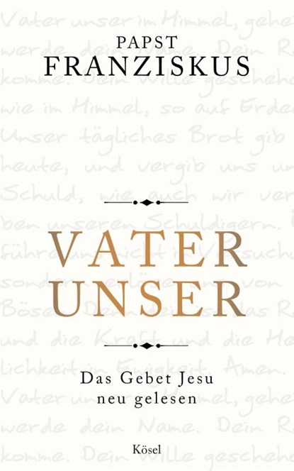 Vater unser, Papst Franziskus - Gebonden - 9783466372263
