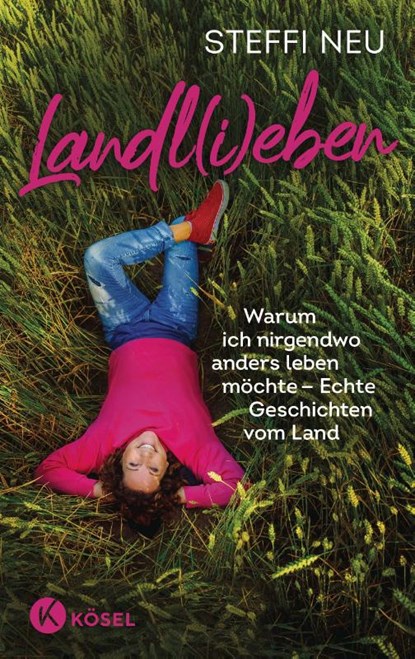 Landl(i)eben, Steffi Neu - Paperback - 9783466373581
