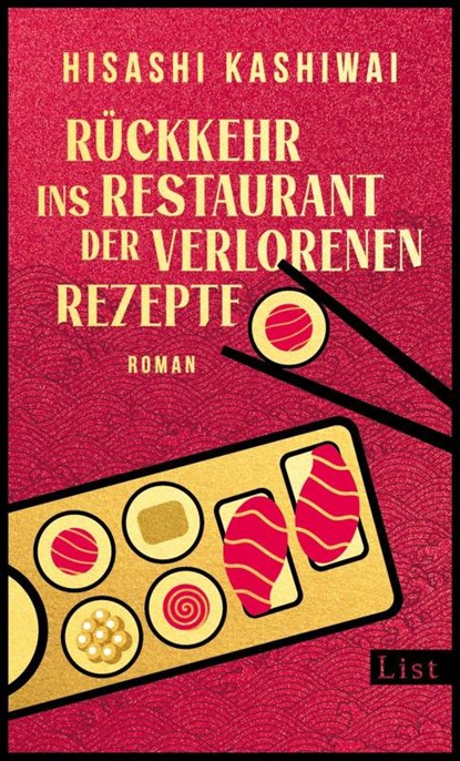 Rückkehr ins Restaurant der verlorenen Rezepte, Hisashi Kashiwai - Gebonden - 9783471360637