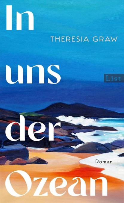 In uns der Ozean, Theresia Graw - Gebonden - 9783471360804
