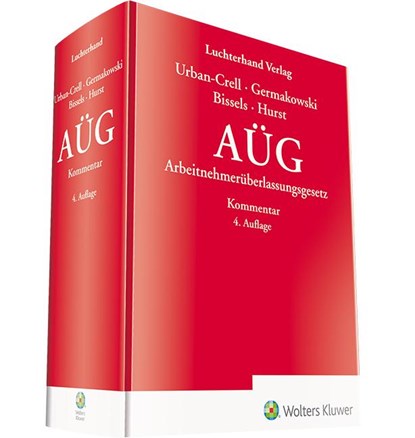 AÜG - Kommentar, Alexander Bissels ; Gudrun Germakowski ; Adrian Hurst ; Sandra Urban-Crell - Gebonden - 9783472097556
