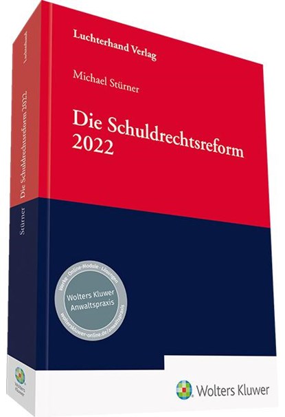 Die Schuldrechtsreform 2022, Michael Stürner ;  Eric Wagner - Paperback - 9783472097631