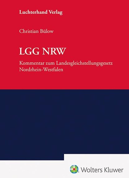 LGG NRW - Kommentar, Christian Bülow - Gebonden - 9783472098294