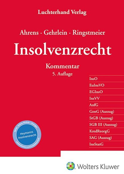 Insolvenzrecht, Martin Ahrens ; Markus Gehrlein ; Andreas Ringstmeier - Gebonden - 9783472098324