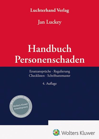 Handbuch Personenschaden, Jan Luckey - Gebonden - 9783472098591