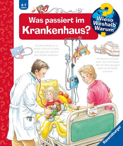 Wieso? Weshalb? Warum?, Band 53: Was passiert im Krankenhaus?, Andrea Erne - Paperback - 9783473328482