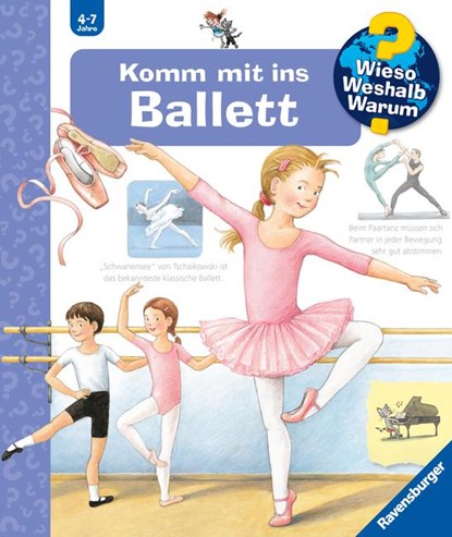 Wieso? Weshalb? Warum?, Band 54: Komm mit ins Ballett, Doris Rübel - Paperback - 9783473328550