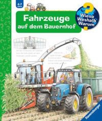 Wieso? Weshalb? Warum?, Band 57: Fahrzeuge auf dem Bauernhof, Andrea Erne - Paperback - 9783473328642