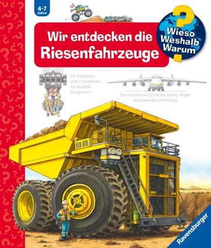 Wieso? Weshalb? Warum?, Band 6: Wir entdecken die Riesenfahrzeuge, Susanne Gernhäuser - Paperback - 9783473328970