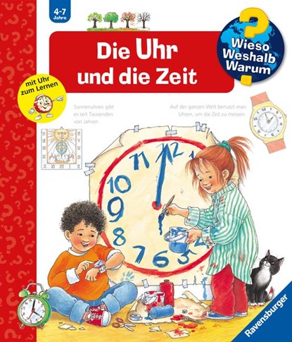 Wieso? Weshalb? Warum?, Band 25: Die Uhr und die Zeit, Angela Weinhold - Paperback - 9783473332526