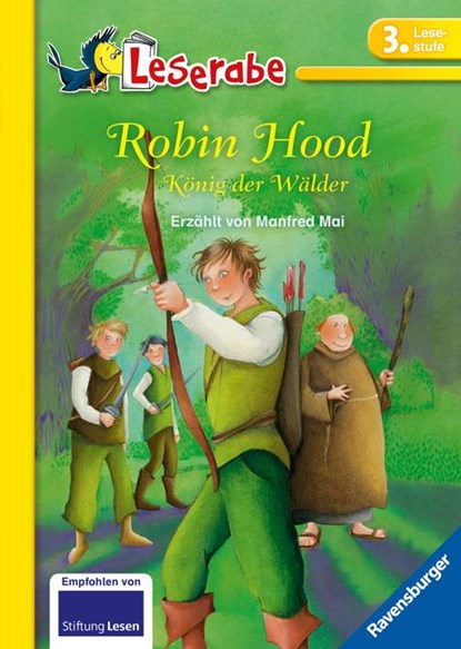 Robin Hood, Konig der Walder, Manfred Mai - Gebonden - 9783473362424