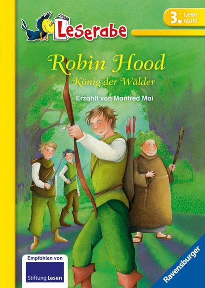 Robin Hood, Konig der Walder, Manfred Mai - Gebonden - 9783473362424
