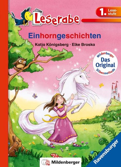 Einhorngeschichten - Leserabe 1. Klasse - Erstlesebuch für Kinder ab 6 Jahren, Katja Königsberg - Paperback - 9783473385522
