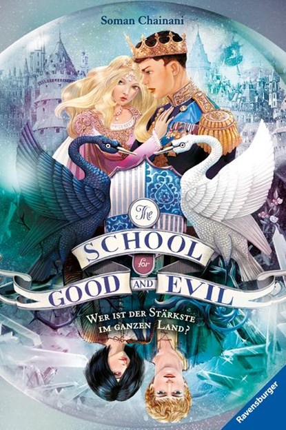 The School for Good and Evil, Band 5: Wer ist der Stärkste im ganzen Land?, Soman Chainani - Gebonden - 9783473401888