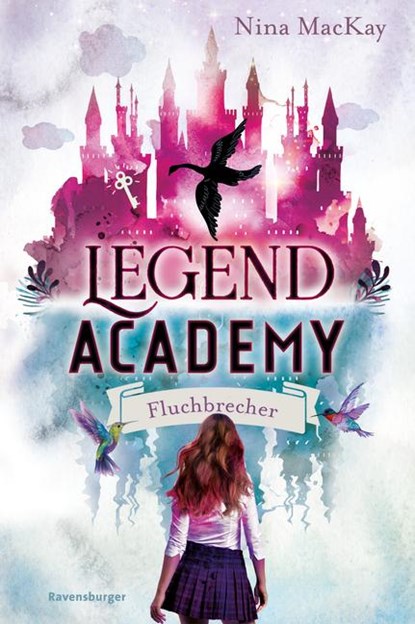 Legend Academy, Band 1: Fluchbrecher, Nina Mackay - Gebonden - 9783473402175